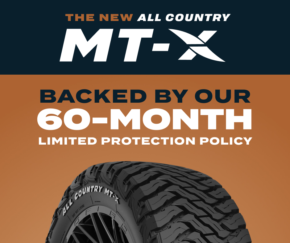 The New All Country MT-X, Backed by Our 60-Month Limited Protection Policy